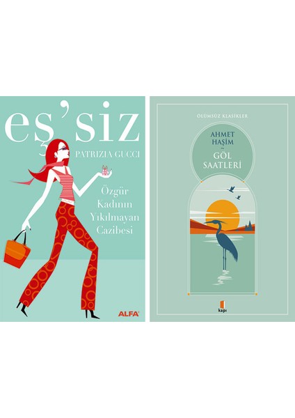 Eş'siz + Göl Saatleri