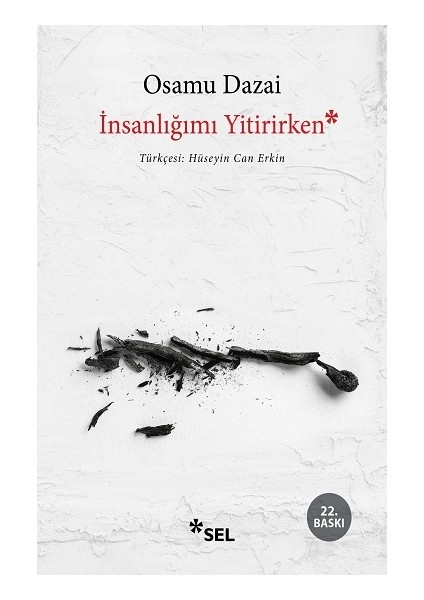 Insanlığımı Yitirirken