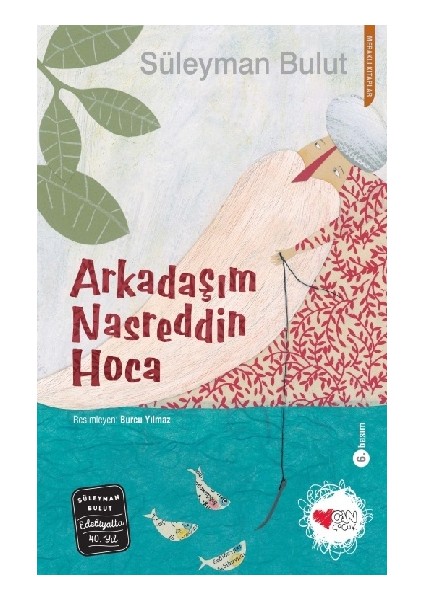 Arkadaşım Nasreddin Hoca
