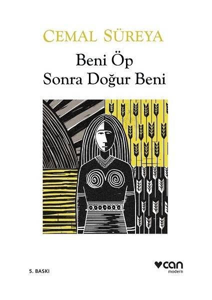 Beni Öp Sonra Doğur Beni