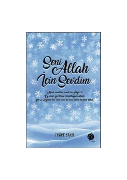 Seni Allah Için Sevdim