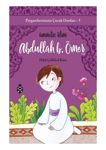 Abdullah B. Ömer / Ümmetin Alimi