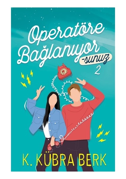 Operatöre Bağlanıyorsunuz - 2