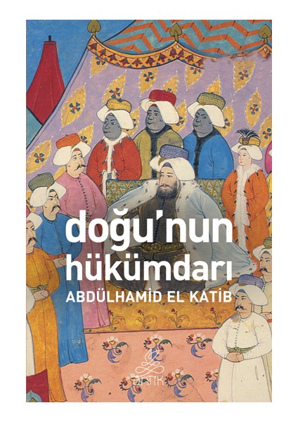 Doğunun Hükümdarı