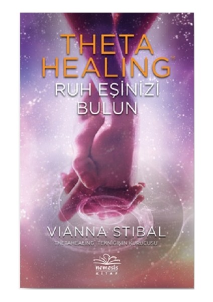 Theta Healing - Ruh Eşinizi Bulun