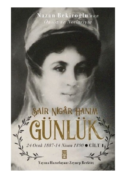 Şair Nigar Hanım - Günlük