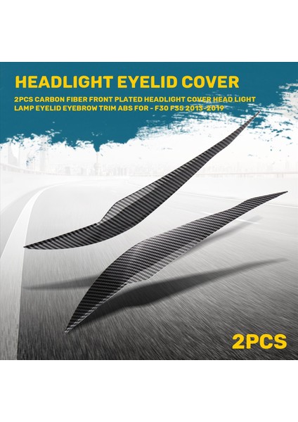 Bmw F30 F35 2013-2019 Için 2 Adet Karbon Fiber Ön Far Kapağı (Yurt Dışından) fırsatları