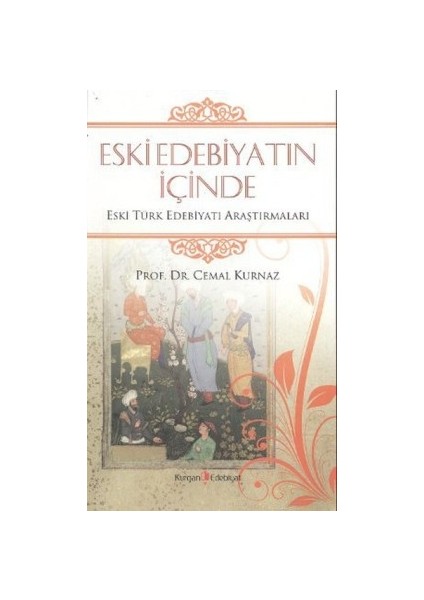 Eski Edebiyatın Içinde