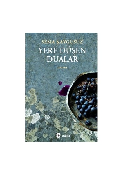 Yere Düşen Dualar