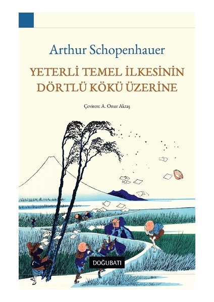Yeterli Temel Ilkesinin Dörtlü Kökü Üzerine
