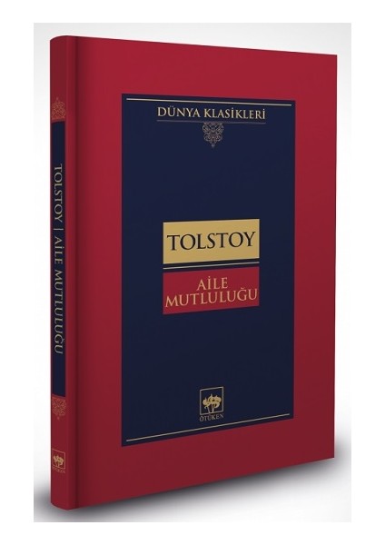 Aile Mutluluğu (Ciltli)