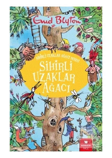 Sihirli Uzaklar Ağacı - Sihirli Uzaklar Ağacı Serisi