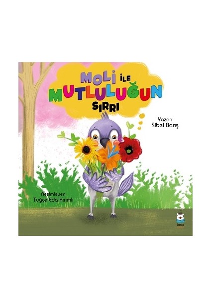 Moli ile Mutluluğun Sırrı