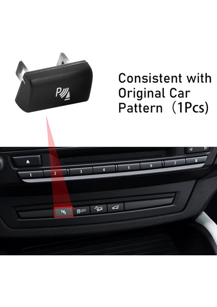 E70 2006-13 X6 E71 2008-2014 Için Park Radarı Anahtarı Düğmesi Kapağı (Yurt Dışından) fiyatları