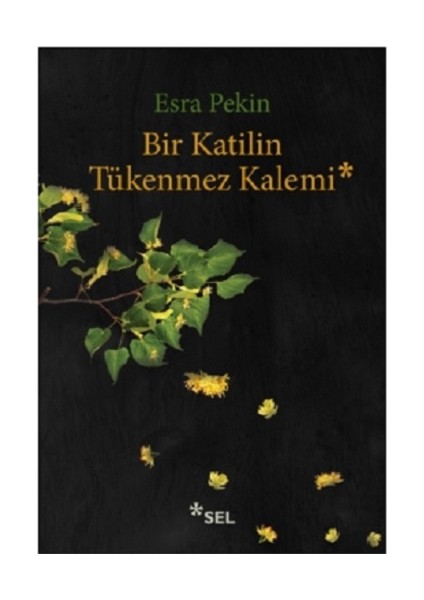 Bir Katilin Tükenmez Kalemi