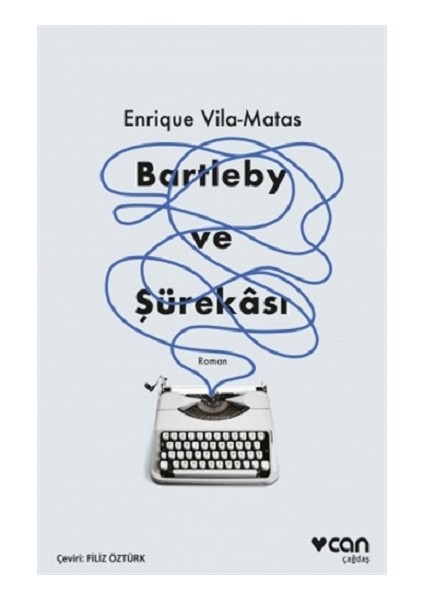 Bartleby ve Şürekası