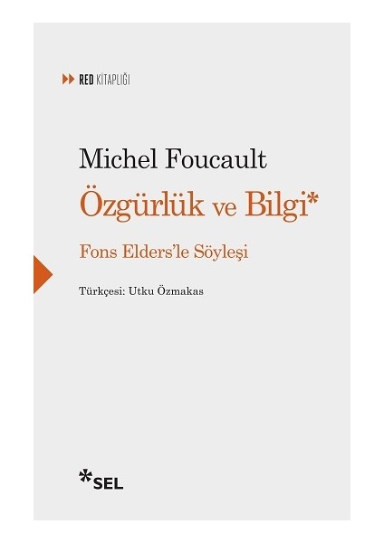 Özgürlük ve Bilgi - Fons Elders'le Söyleşi