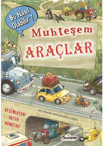 Muhteşem Araçlar - Bu Nasıl Olabilir?(Ciltli)