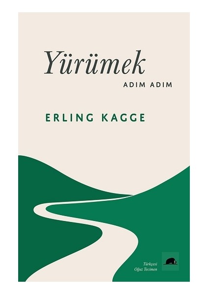 Yürümek, Adım Adım