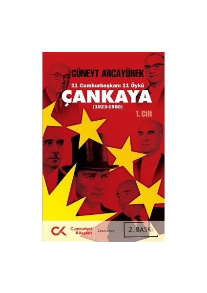 11 Cumhurbaşkanı 11 Öykü - Çankaya