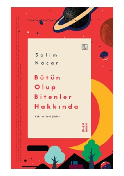 Bütün Olup Bitenler Hakkında