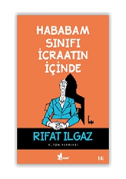 Hababam Sınıfı Icraatın Içinde