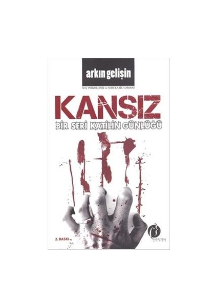 Bir Seri Katilin Günlüğü : Kansız
