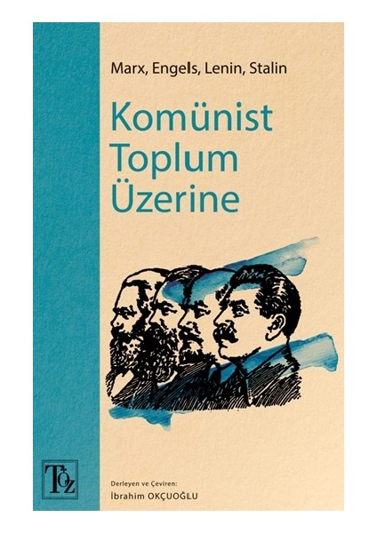 Komünist Toplum Üzerine
