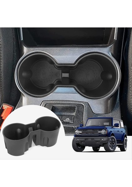 Ford Bronco Için Orta Konsol Su Bardağı Tutucu Eki (Yurt Dışından) fiyatları