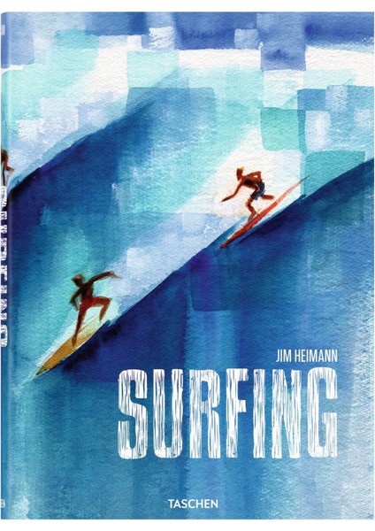 Surfing. 1778–TODAY 9783836583282