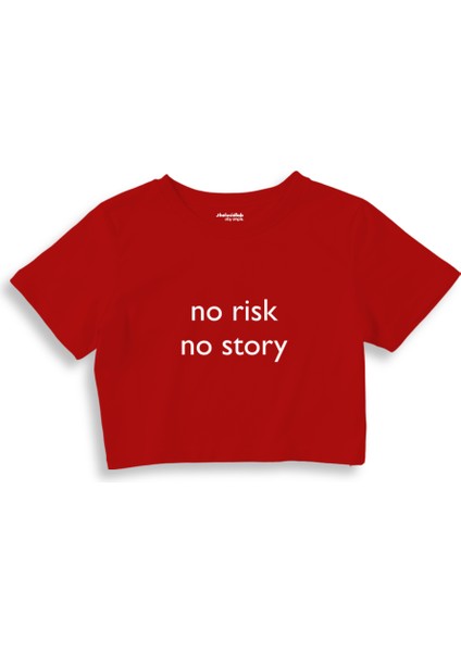 No Risk No Story Crop Tişört - Kırmızı