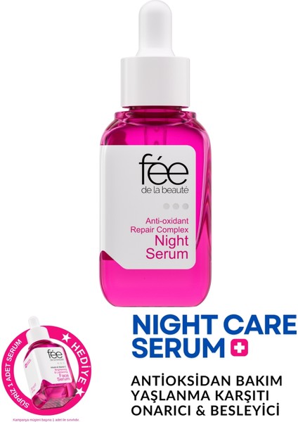 Antioksidan Onarıcı Kompleks Gece Bakım Serumu Antioxidant Complex & Vitamin B3 & Vitamin E 30 ml