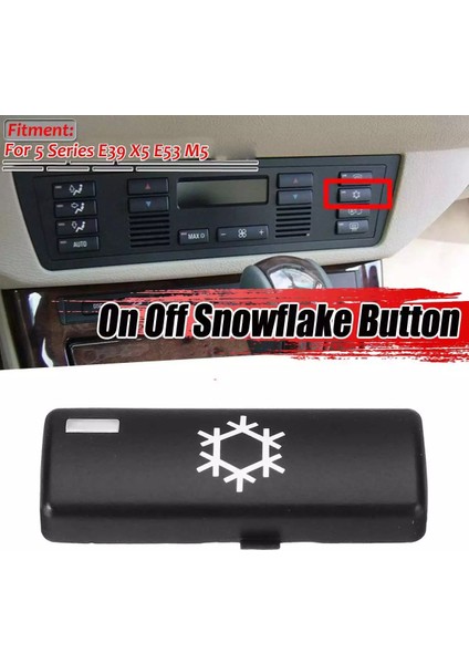 Bmw 5 Serisi E39 Için Araç Klima Kontrol Paneli Kar Tanesi Düğmesi (Yurt Dışından) fiyatları