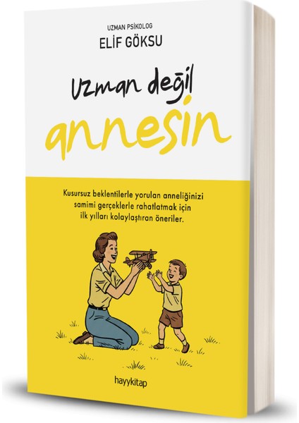Uzman Değil Annesin - Elif Göksu