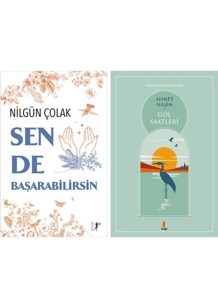 Sen De Başarabilirsin + Göl Saatleri