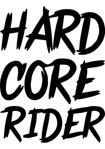 Hard Core Rider Sticker Cam Sticker Oto Sticker 14X18 cm