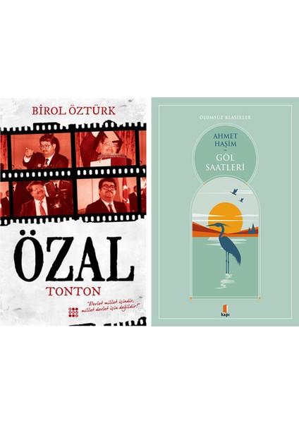 Turgut Özal - Tonton + Göl Saatleri