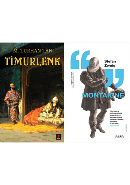 Timurlenk + Montaigne
