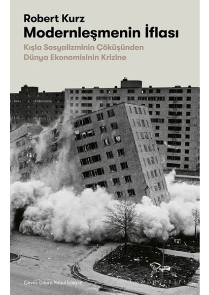 Modernleşmenin Iflası - Robert Kurz