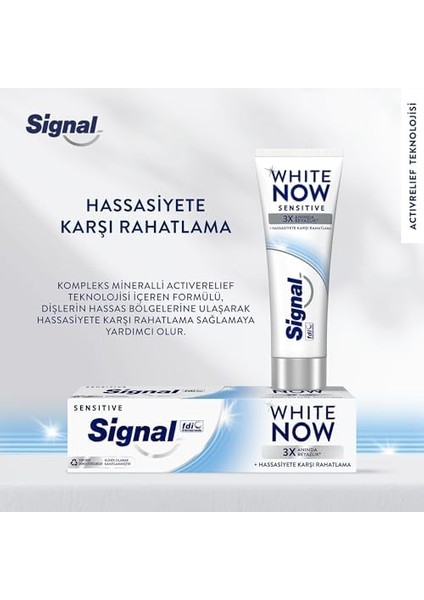 Signal White Now Diş Macunu Sensitive Hassasiyete Karşı Rahatlama 75 ml fiyatları