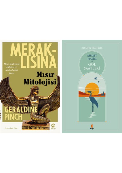 Meraklısına Mısır Mitolojisi + Göl Saatleri