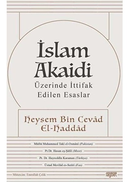 Islam Akaidi - Üzerinde Ittifak Edilen Esaslar