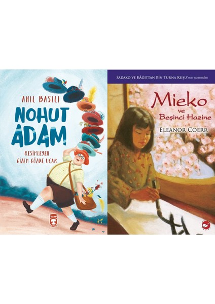 Nohut Adam (Anıl Basılı) ve Mieko ve Beşinci Hazine (Eleanor Coerr)