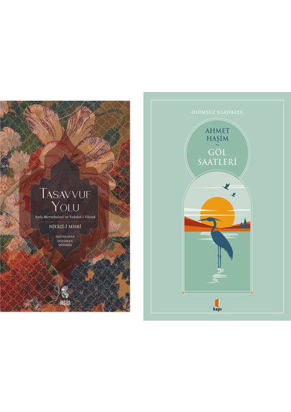 Tasavvuf Yolu + Göl Saatleri