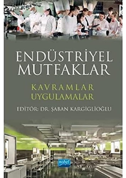 Mutfaklar: Kavramlar - Uygulamalar