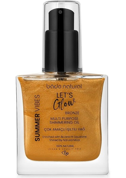Bade Natural Işıltılı Yağ Bronze 50 ml Bitkisel Skualan Içerikli Çok Amaçlı Nemlendirici