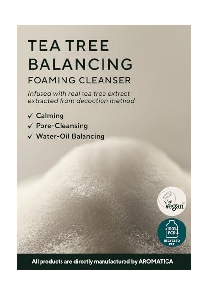 Aromatica Tea Tree Balancing Foam Cleanser - Çay Ağacı Köpük Temizleyici 1 Paket (1 x 180 G)