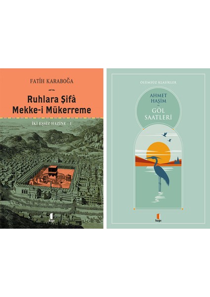 Ruhlara Şifâ - Mekke-I Mükerreme (Ciltli) + Göl Saatleri