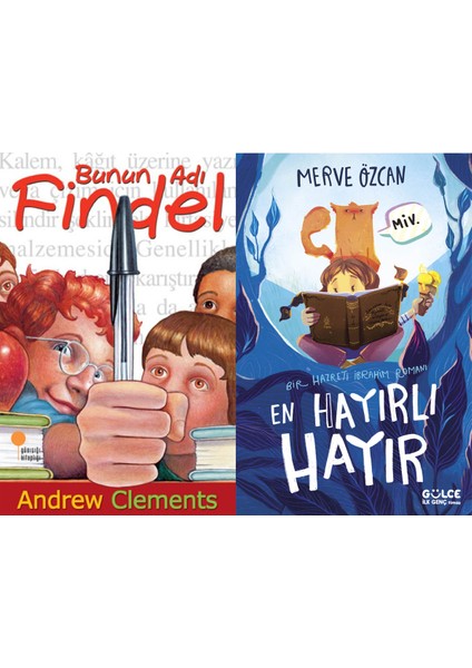 Bunun Adı Findel (Andrew Clements) ve En Hayırlı Hayır (Merve Özcan)