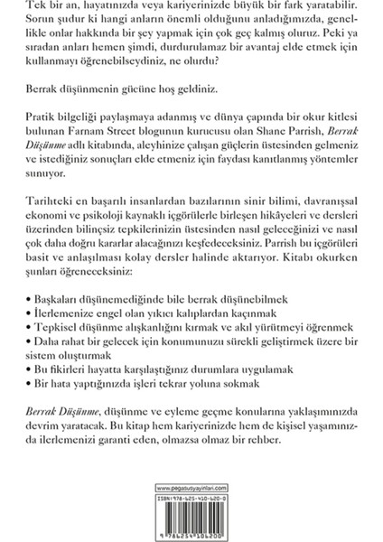 Berrak Düşünme: Sıradan Anları Olağanüstü Sonuçlara Dönüştürmek - Shane Parrish